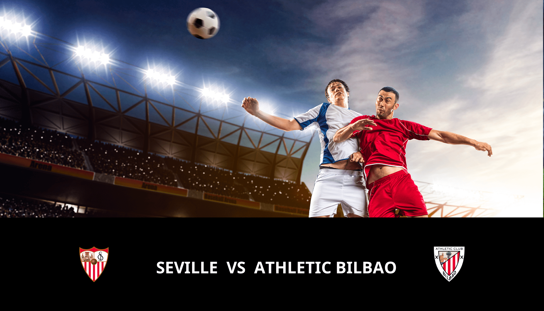 Pronostic Seville VS Athletic Bilbao du 04/01/2024 Analyse de la rencontre